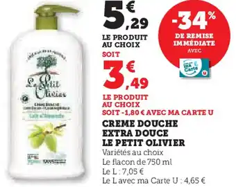 Super U Le petit olivier creme douche extra douce offre