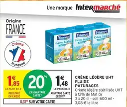 Intermarché Paturages - crème légère uht fluide offre