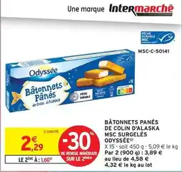 Intermarché Odyssée - bâtonnets panés de colin d'alaska msc surgelés offre