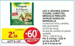 Intermarché Bonduelle - les 3 légumes choux-fleurs, carottes, brocolis précuits vapeur surgelés offre