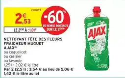 Intermarché Ajax - nettoyant fête des fleurs fraicheur muguet offre