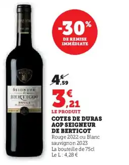 Super U Cotes de duras aop seigneur de berticot offre