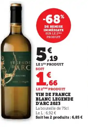 Super U Vin de france blanc legende d'arc 2023 offre