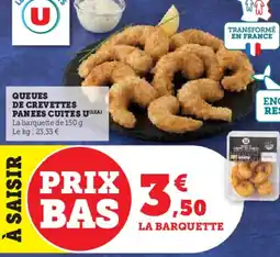 Super U Queues de crevettes panees cuites u(1)(a) offre