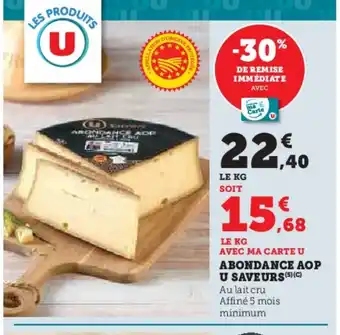 Super U Avec ma carte u abondance aop u saveurs (5) (c) offre