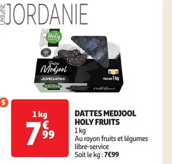 Auchan Dattes medjool holy fruits offre