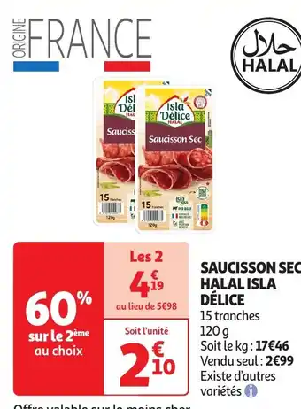 Auchan Saucisson sec halal isla délice offre