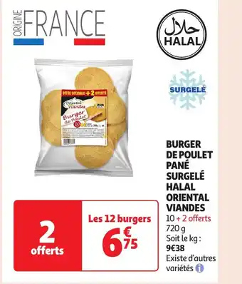 Auchan Burger de poulet pané surgelé halal oriental viandes offre