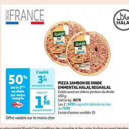 Auchan Pizza jambon de dinde emmental halal offre