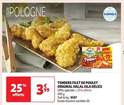 Auchan Tenders filet de poulet original halal isla delice offre