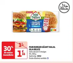 Auchan Pain burger géant halal isla delice offre