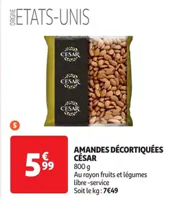 Auchan Amandes décortiquées césar offre