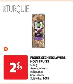 Auchan Figues sechées layers holy fruits offre