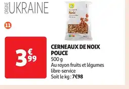 Auchan Cerneaux de noix pouce offre