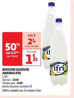 Auchan Boisson gazeuse ananas ifri offre