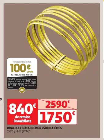 Auchan Bracelet semainier or 750 millièmes offre