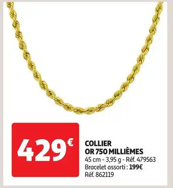 Auchan Collier or 750 millièmes offre