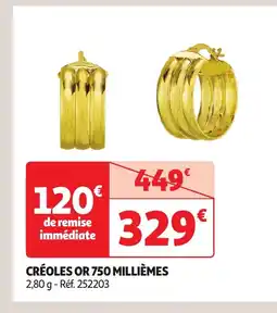 Auchan Créoles or offre