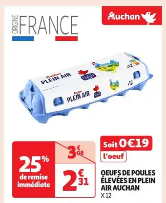 Auchan Oeufs de poules élevées en plein offre