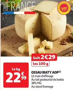 Auchan Ossau iraty aop offre