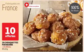 Auchan 20 chouquettes pur beurre offre