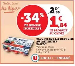 U Express BAIKO Yaourts sur lit de fruits au lait entier offre