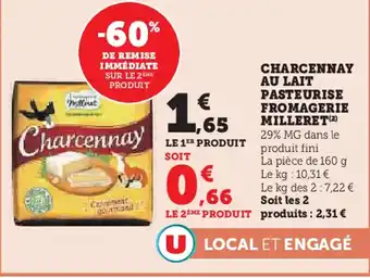 U Express MILLERET Charcennay au lait pasteurise fromagerie offre