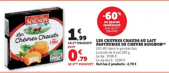 U Express SOIGNON Les chevres chauds au lait pasteurise de chevre offre