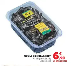 U Express Moule de hollande offre