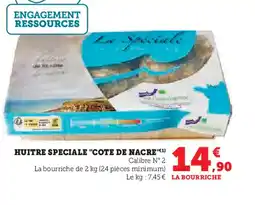 U Express Huitre speciale cote de nacre offre