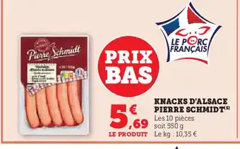 U Express PIERRE SCHMIDT Knacks d'alsace offre