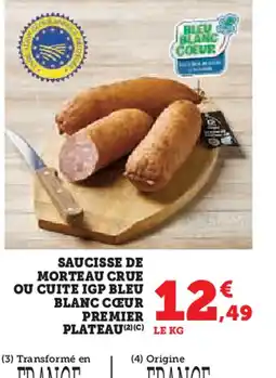 U Express Saucisse de morteau crue ou cuite igp bleu offre