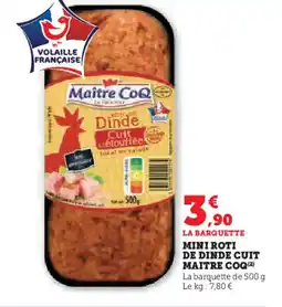 Hyper U MAITRE COQ Mini roti de dinde cuit offre