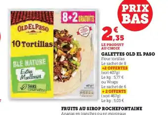 Hyper U OLD EL PASO Galettes offre