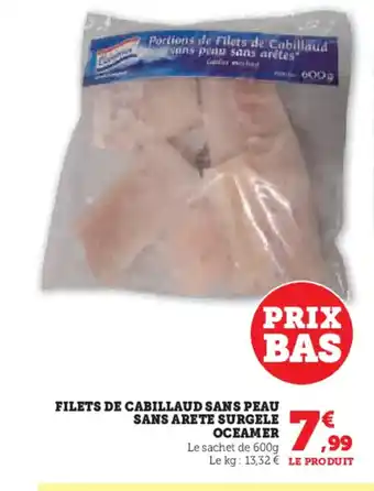 Hyper U Filets de cabillaud sans peau sans arete surgele offre