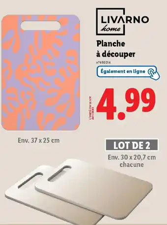 Lidl Planche à découper offre