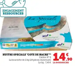 Super U Huitre speciale "cote de nacre" offre