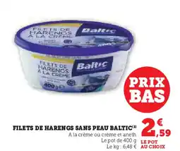 Super U BALTIC Filets de harengs sans peau offre