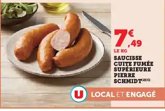 Super U U Saucisse cuite fumée supérieure pierre schmidt offre