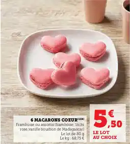 Super U 6 macarons coeur offre