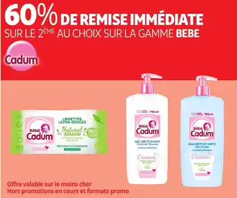 Auchan CADUM BEBE Sur la gamme offre