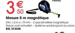 Brico Pro PROFAC Mesure 5 m magnétique offre