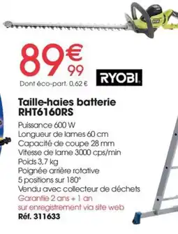 Brico Pro RYOBI Taille-haies batterie RHT6160RS offre