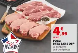 Super U Porc pave sans os offre