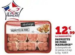 Super U Madrange paupiettes de porc offre