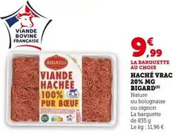 Super U Bigard haché vrac 20% mg offre