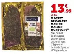 Super U Maison montfort magret de canard marine offre