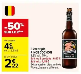 Carrefour Market RINCE COCHON  Bière triple offre