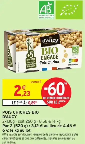 Intermarché Hyper D'aucy pois chiches bio offre