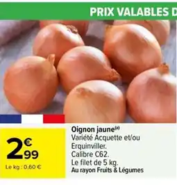 Carrefour Market Oignon jaune offre